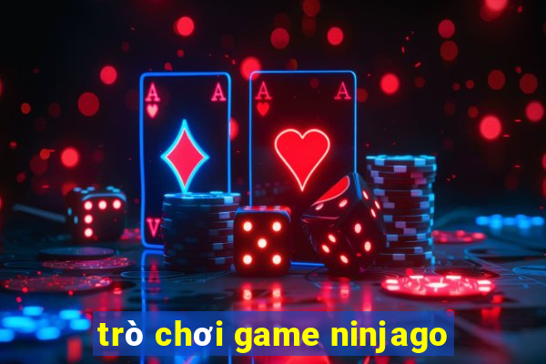 trò chơi game ninjago