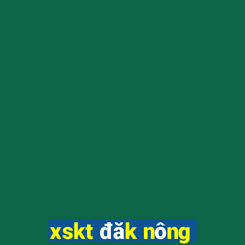 xskt dak nong