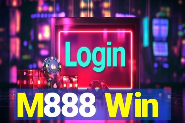 M888 Win