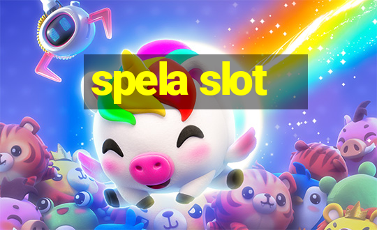 spela slot