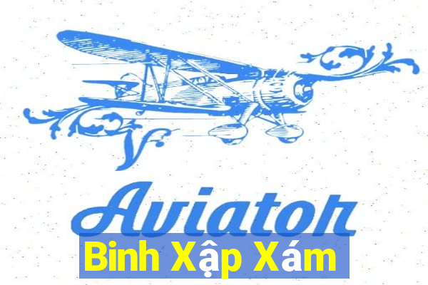 Binh Xập Xám