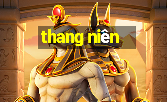 thang niên