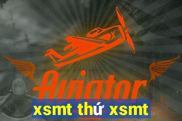 xsmt thứ xsmt