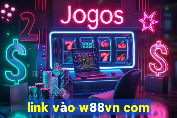 link vào w88vn com