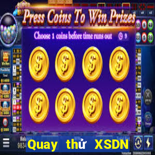 Quay thử XSDN thứ bảy