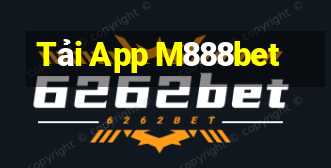 Tải App M888bet