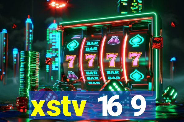 xstv 16 9