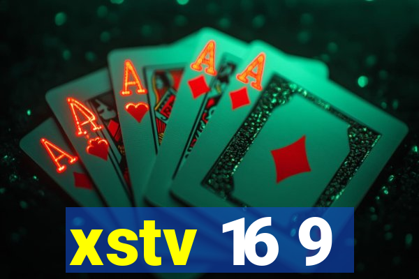 xstv 16 9