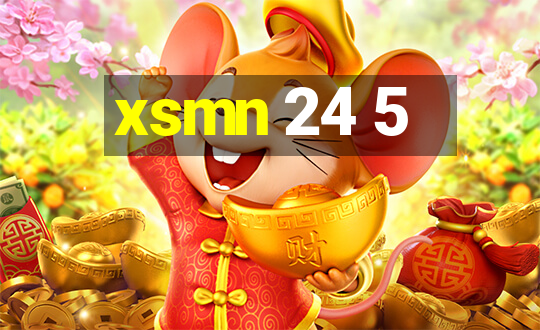 xsmn 24 5