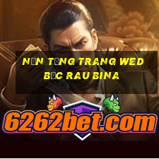 Nền tảng trang wed bọc rau bina