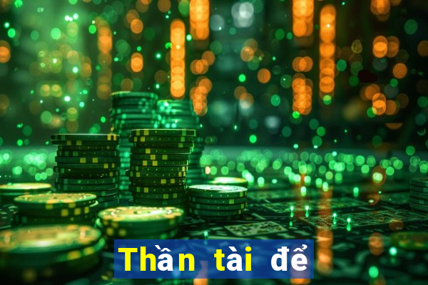 Thần tài để bắn cá Tải về