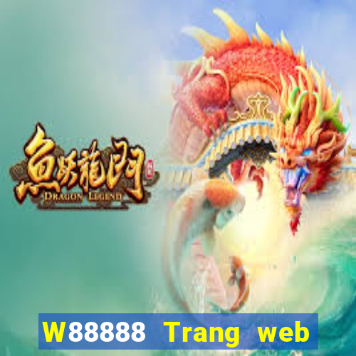 W88888 Trang web thể thao Đại phát 888