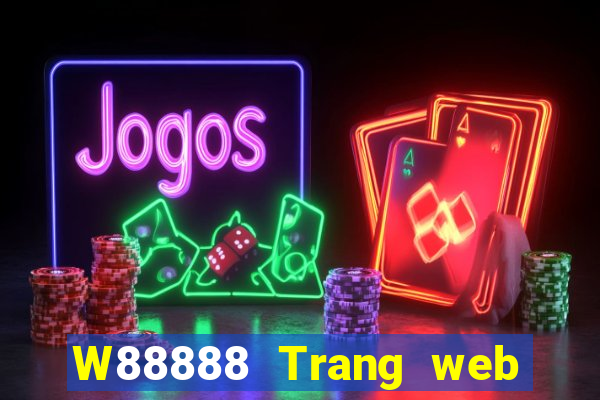 W88888 Trang web thể thao Đại phát 888