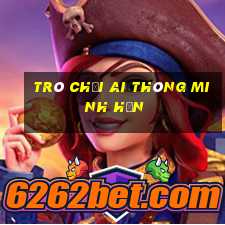 trò chơi ai thông minh hơn