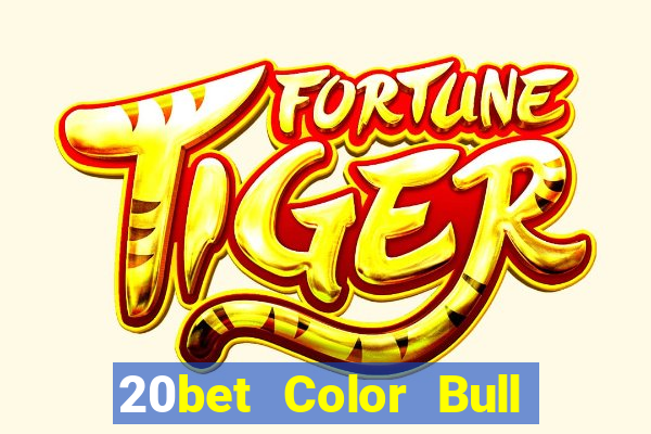 20bet Color Bull Net 2021