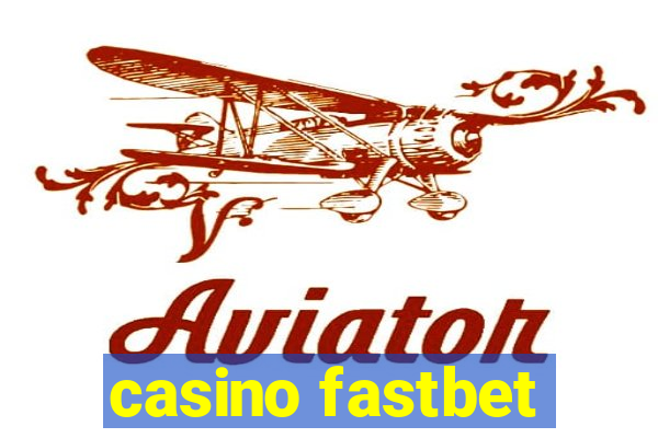 casino fastbet