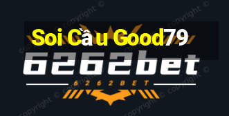 Soi Cầu Good79