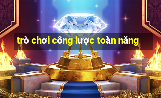 trò chơi công lược toàn năng