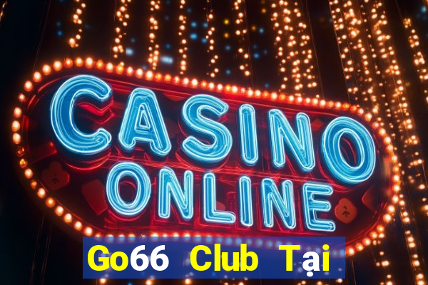 Go66 Club Tại Game Bài B52