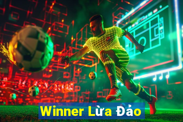 Winner Lừa Đảo