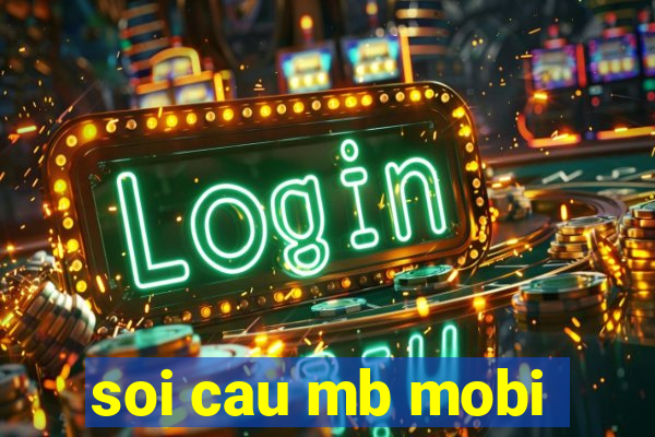 soi cau mb mobi