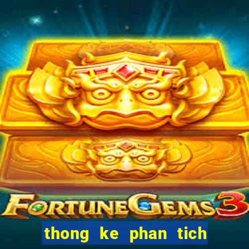 thong ke phan tich lo de