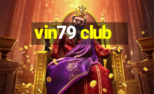 vin79 club