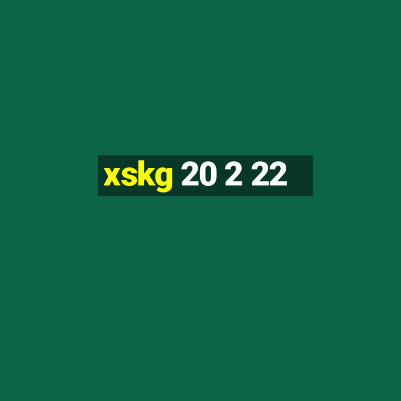 xskg 20 2 22