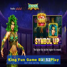 King Fun Game Bài 52Play