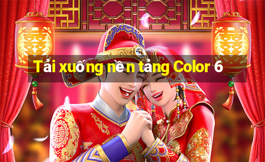 Tải xuống nền tảng Color 6