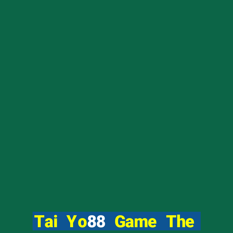 Tai Yo88 Game The Bài Hack