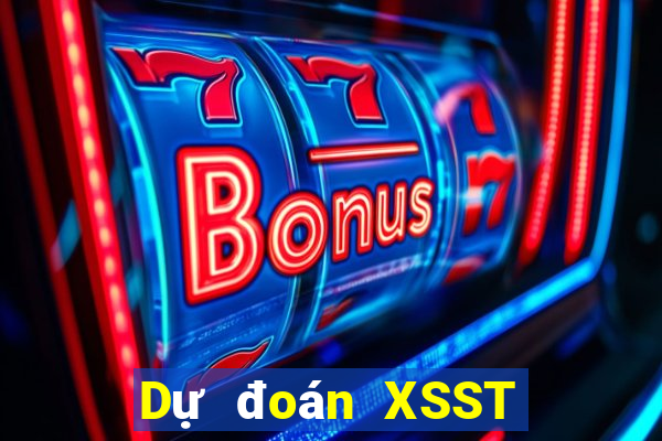 Dự đoán XSST hôm nay