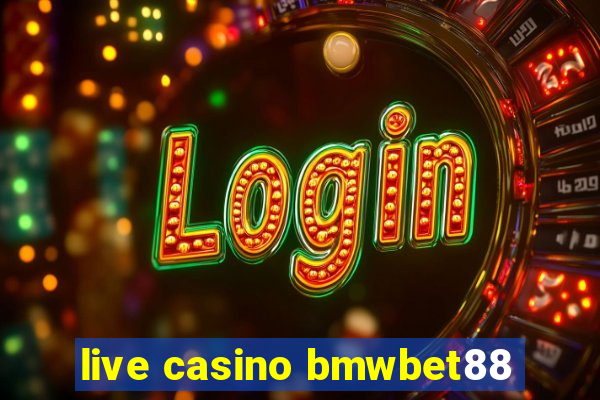 live casino bmwbet88