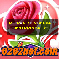 Dự Đoán xổ số mega millions thứ tư