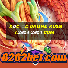 xóc địa online russia2024 2024.com