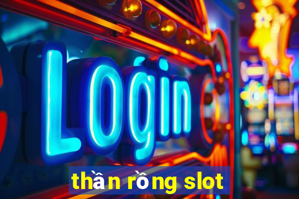 than rong slot