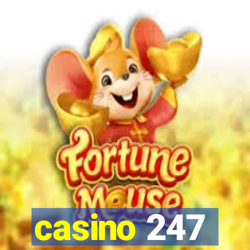 casino 247