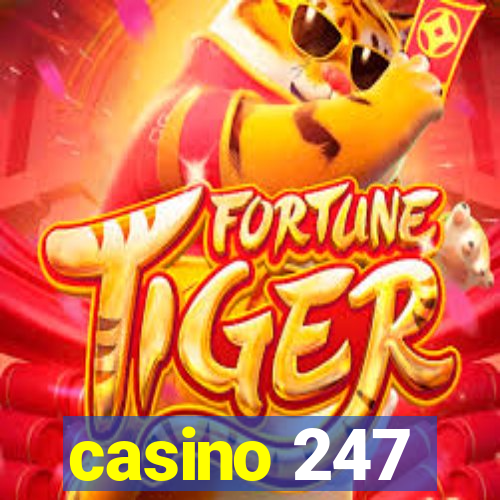 casino 247