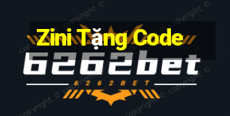 Zini Tặng Code