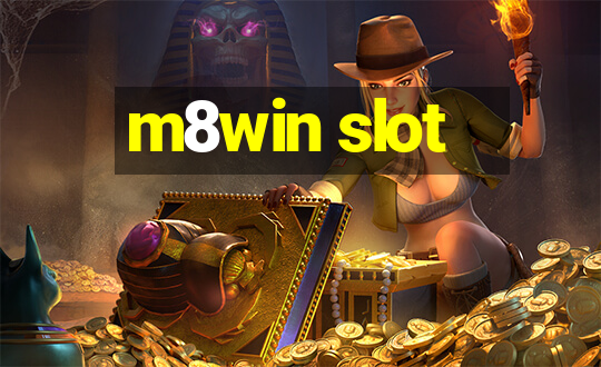 m8win slot