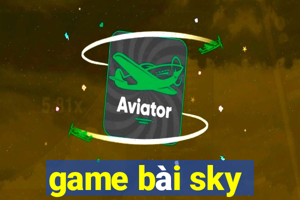 game bai sky