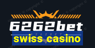 swiss casino