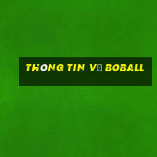 Thông tin về Boball