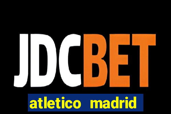 atletico madrid athletic club