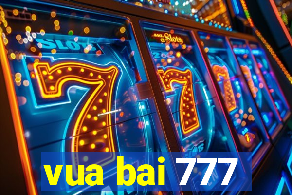 vua bai 777