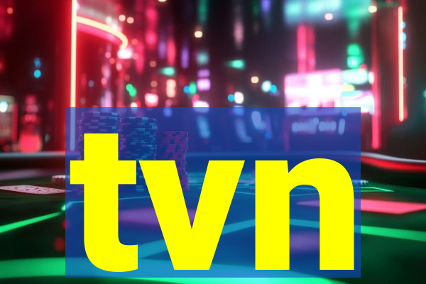 tvn