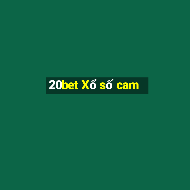 20bet Xổ số cam