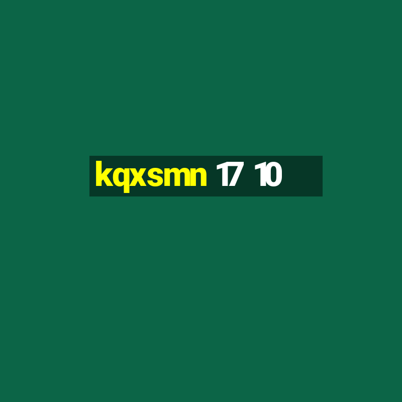 kqxsmn 17 10