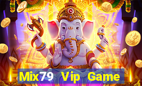 Mix79 Vip Game Bài Mới