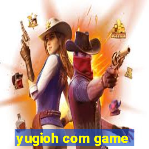 yugioh com game